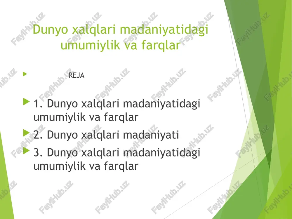 dunyo xalqlari madaniyatidagi umumiylik va farqlar — PPT