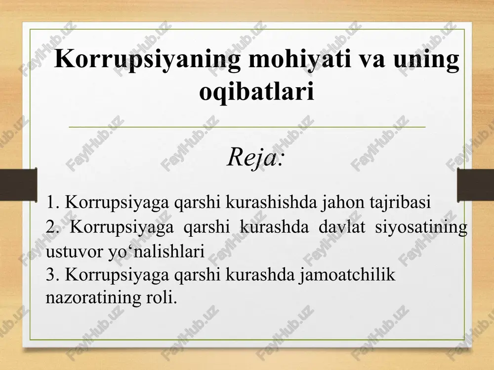 korrupsiyaning mohiyati va uning oqibatlari — PPTX