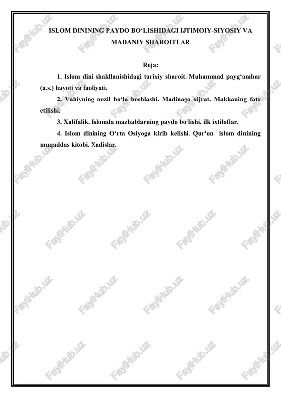 islom dinining paydo bo‘lishidagi ijtimoiy-siyosiy va madaniy sharoitlar — DOCX