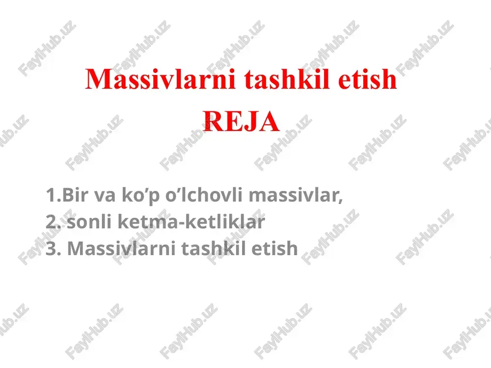 massivlarni tashkil etish — PPTX