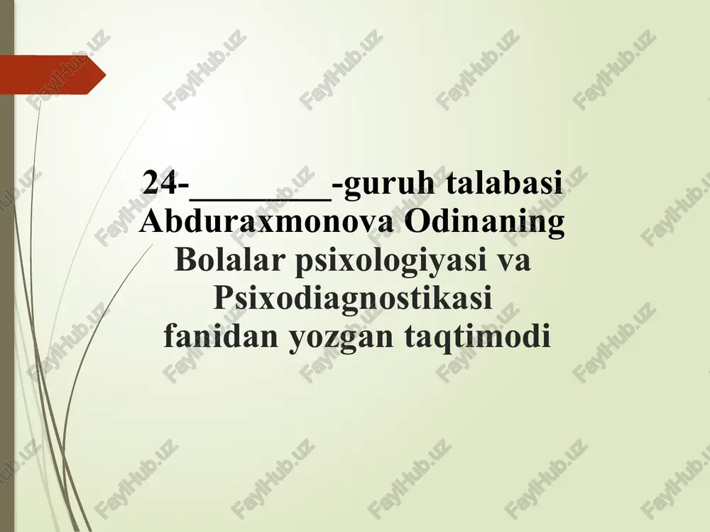 bolalar psixologiyasi va psixodiagnostika — PPTX