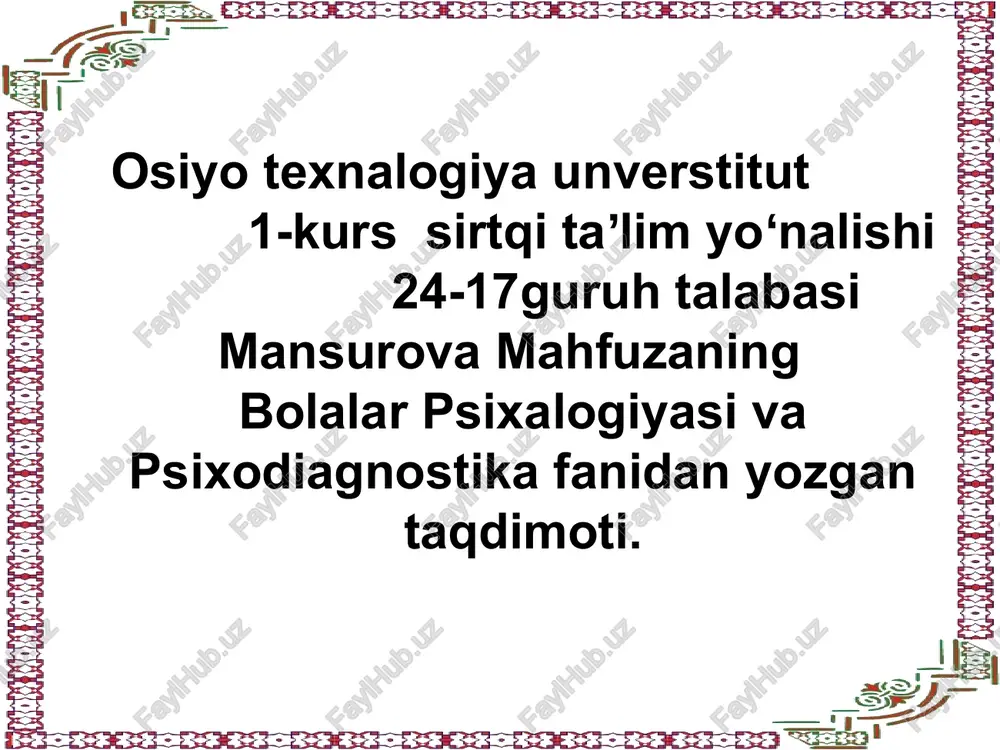 bolalar psixalogiyasi va psixodiagnostika — PPT