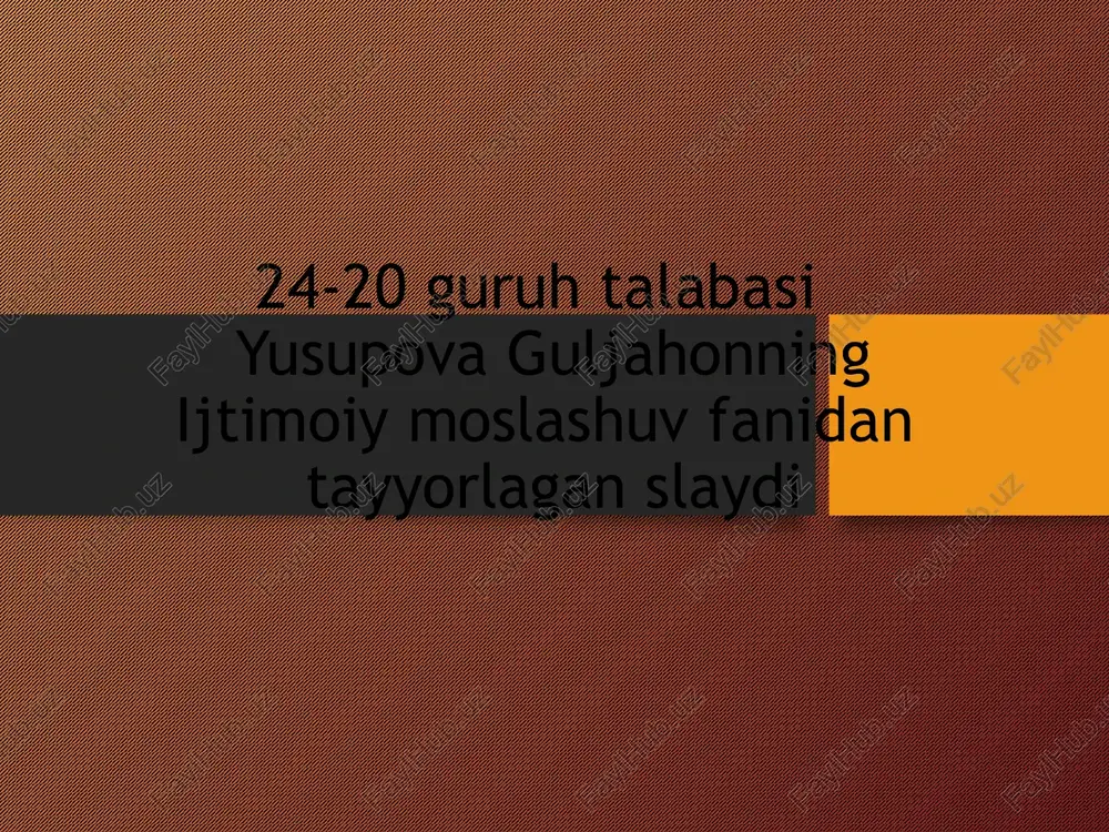 ijtimoiy moslashuv fanidantayyorlagan slayd — PPT