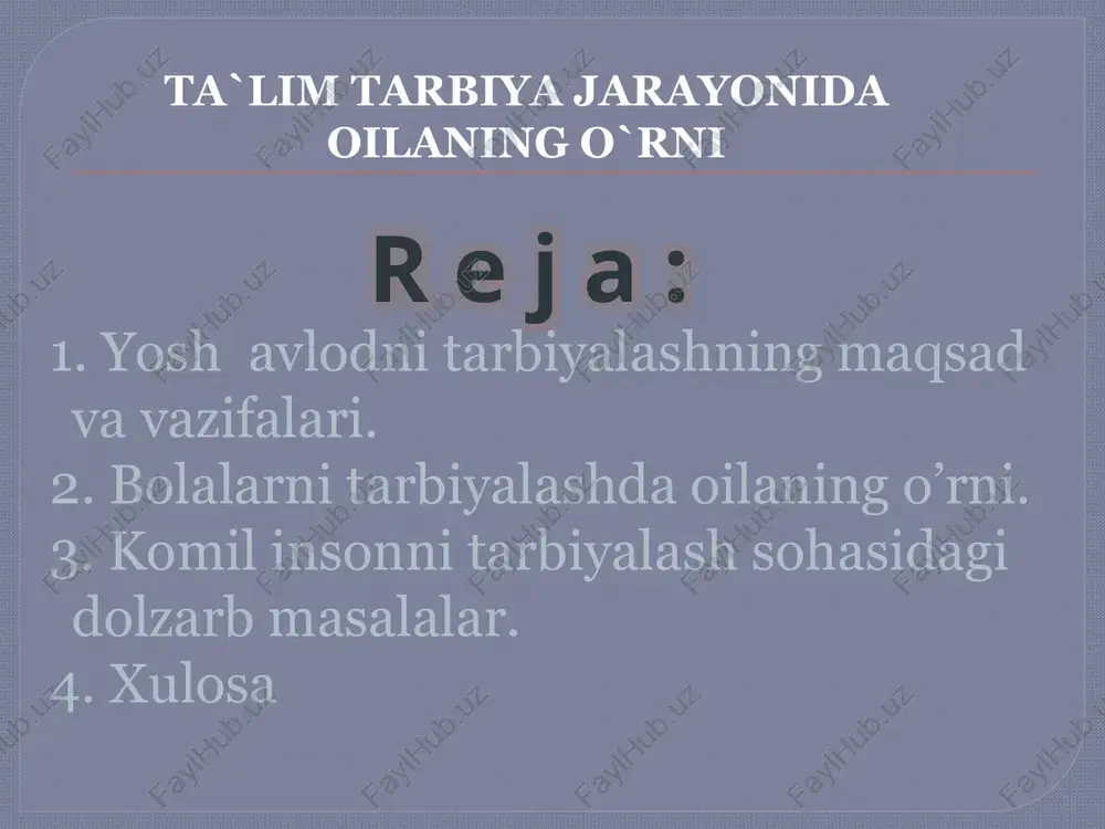 yoshavlodnitarbiyalashning maqsad va vazifalari — PPTX