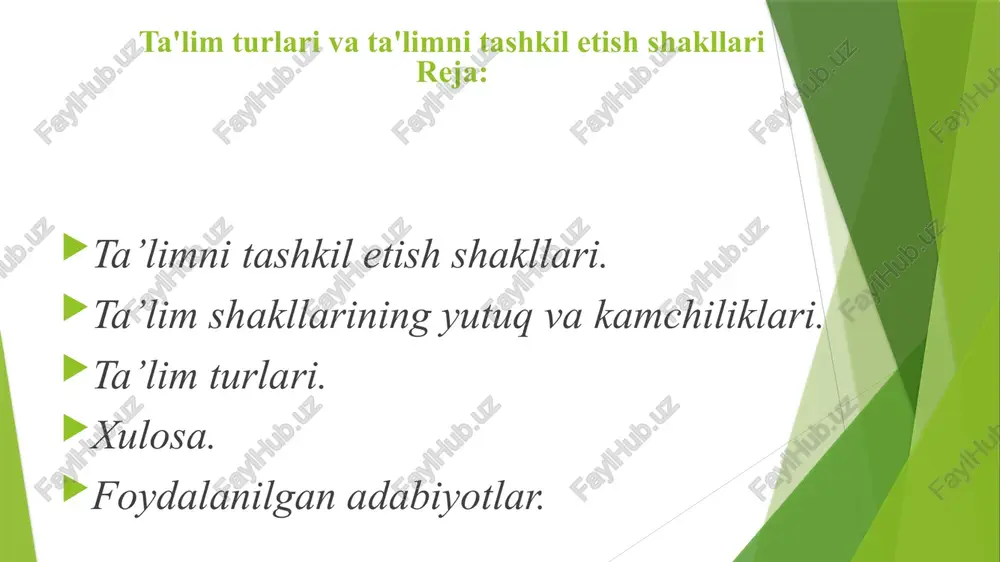 ta'lim turlari va tashkiloti — PPTX