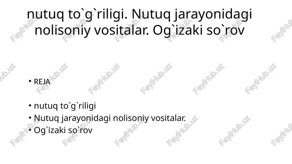 nutuqto`g`riligi — PPTX