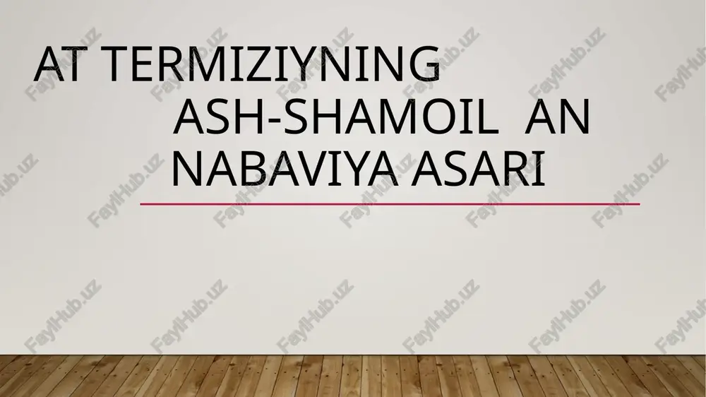 ash-shamo ilannabaviya asari — PPTX