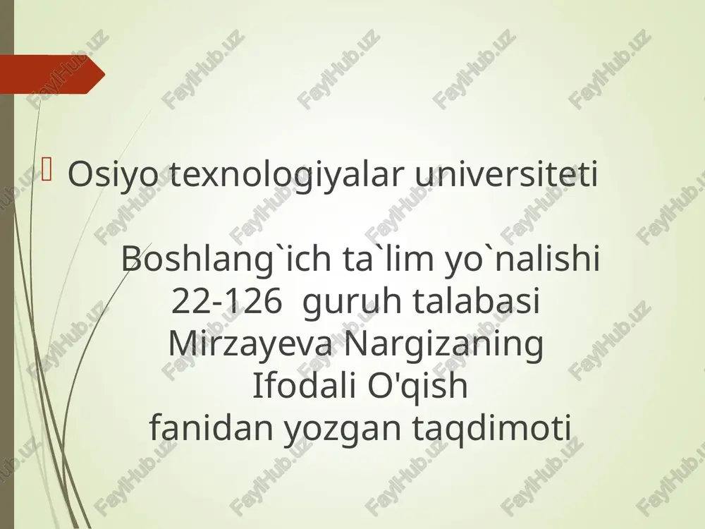 ifodali o'qishfanidan yozgan taqdimoti — PPT