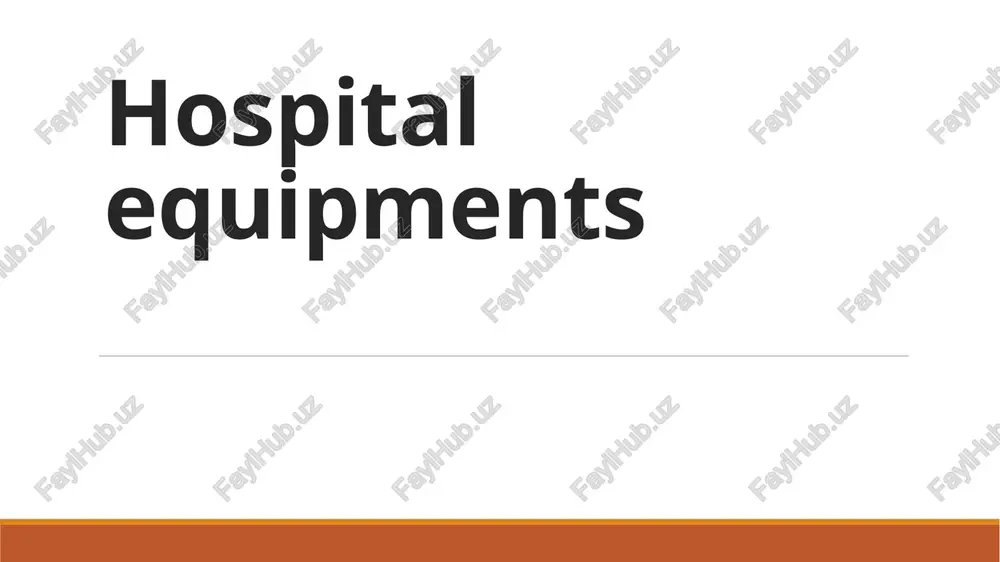 hospitalequipments — PPTX