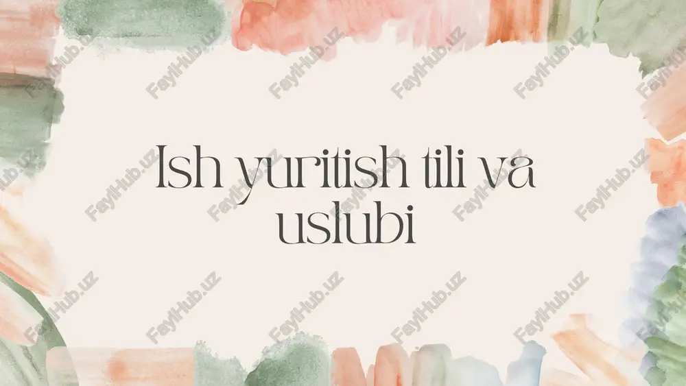 ish yuritish tili va uslubi — PDF