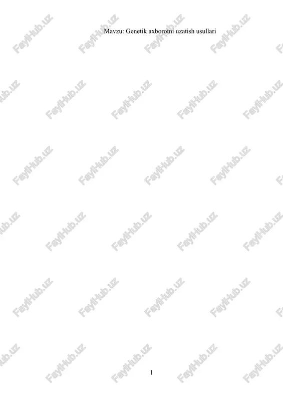 genetik axborotni uzatish usullari — DOCX