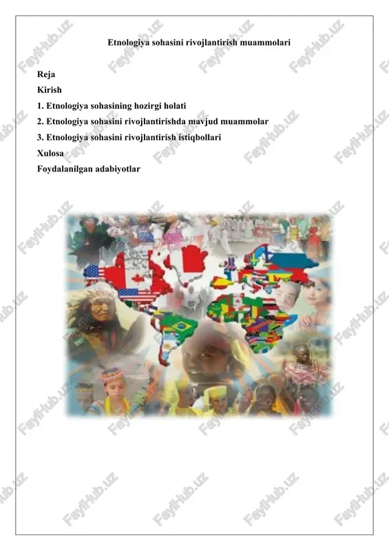 etnologiya sohasini rivojlantirish muammolari — DOCX