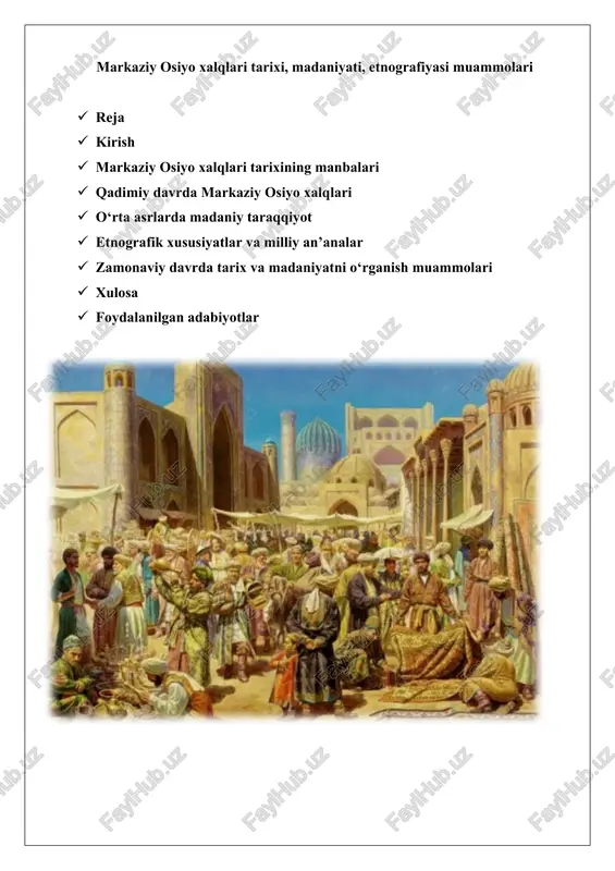 markaziy osiyo xalqlari tarixi, madaniyati, etnografiyasi muammolari — DOCX