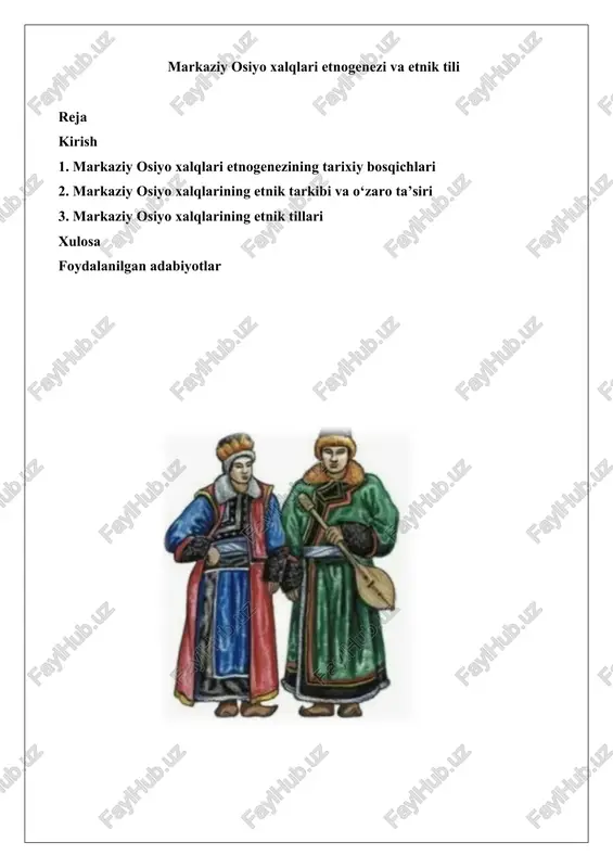 markaziy osiyo xalqlari etnogenezi va etnik tili — DOCX