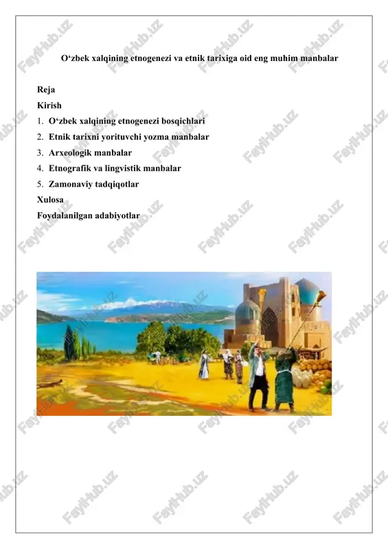 o‘zbek xalqining etnogenezi va etnik tarixiga oid eng muhim manbalar — DOCX