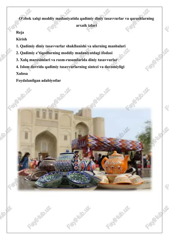 o‘zbek xalqi moddiy madaniyatida qadimiy diniy tasavvurlar — DOCX