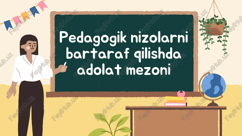 pedagogik nizolarni bartaraf qilishda adolat mezoni — PDF