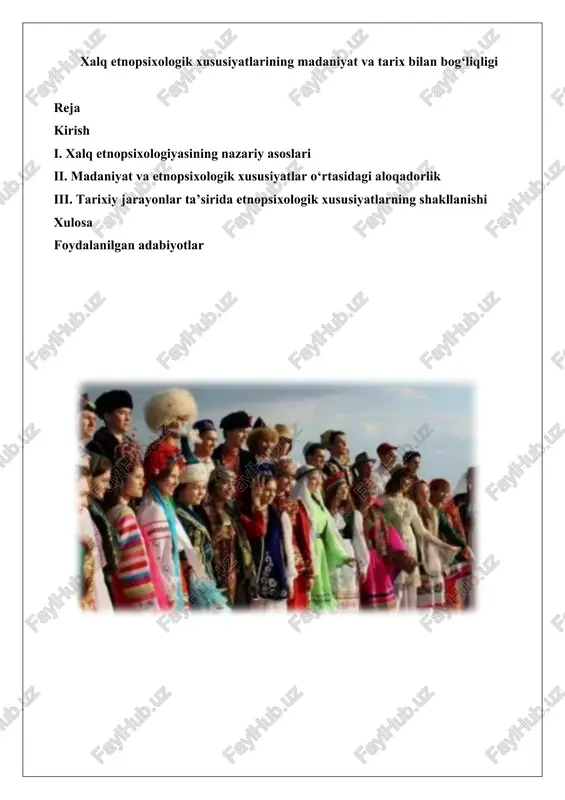 xalq etnopsixologik xususiyatlarining madaniyat va tarix bilan bog‘liqligi — DOCX