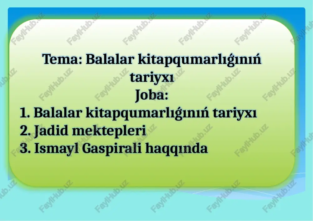 balalar kitapqumarlıǵınıń tariyxı — PPTX
