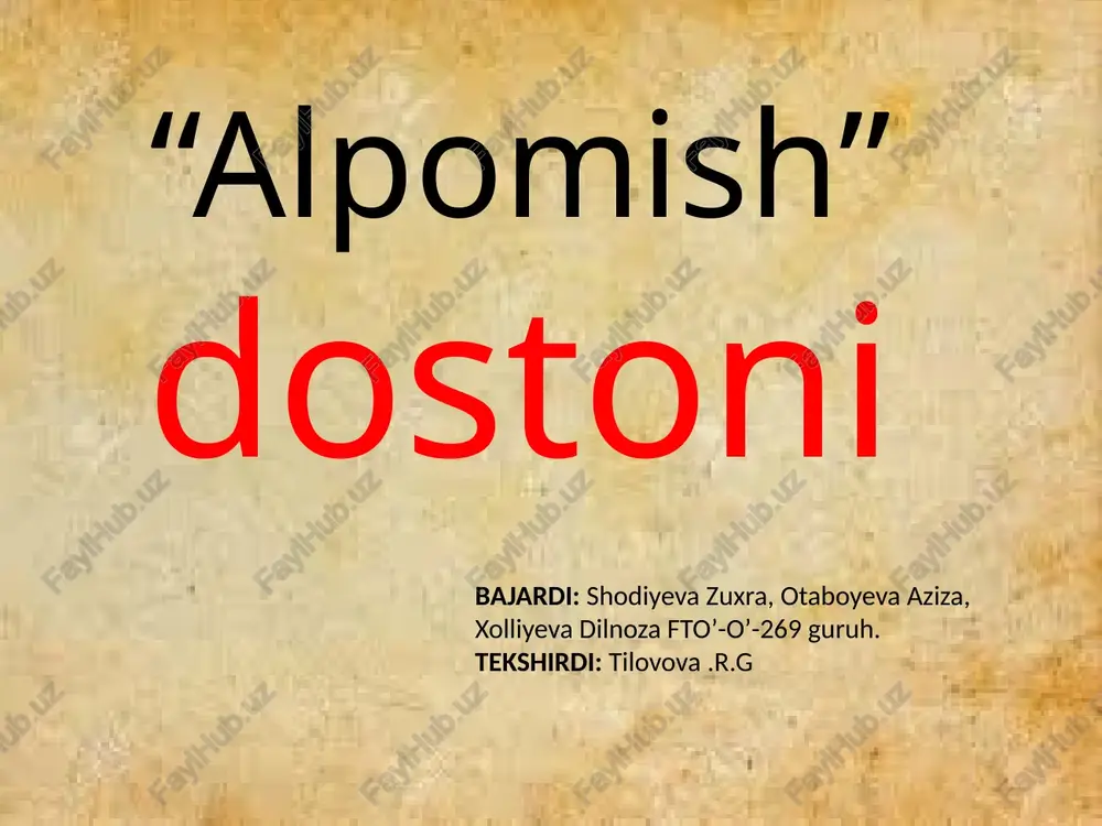 "alpomish" dostoni — PPTX