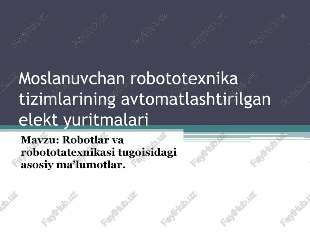 robotlar va manipulyatorlar — PPTX