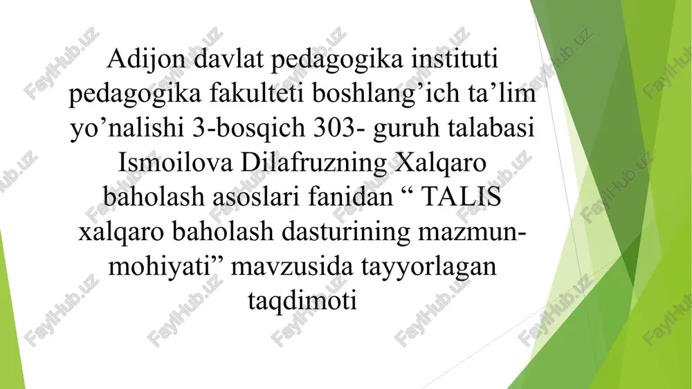 talis xalqaro baholash dasturi mazmun mohiyati — PPT