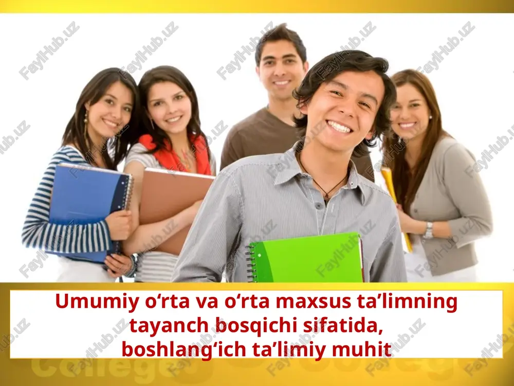 boshlang‘ich ta’limning tayanch bosqichi — PPTX