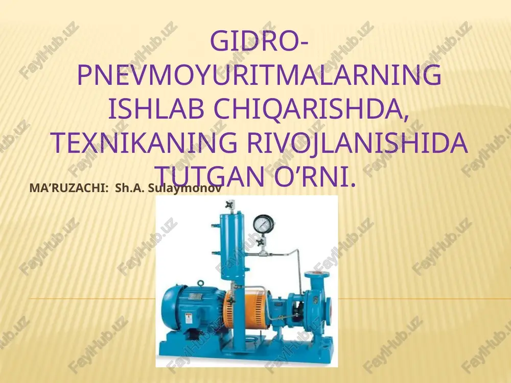 gidro-pnevmoyuritmalarning tarixi — PPTX