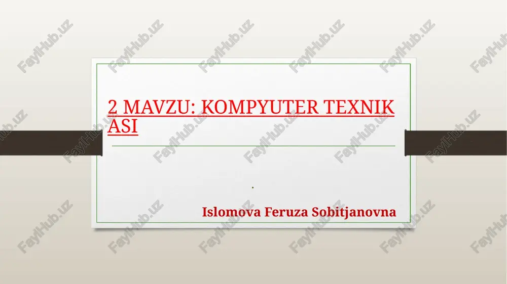 kompyuter texnikasi — PPTX