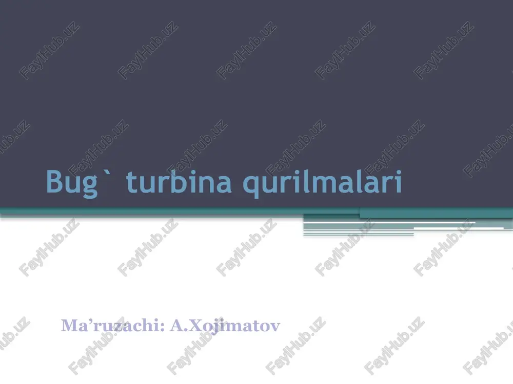 bug`turbina qurilmalari — PPTX