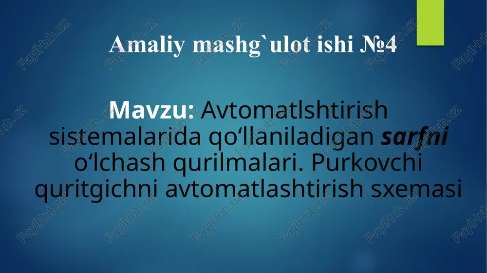 avtomatlashtirish sistemalari sarfnio‘lchash qurilmalari — PPTX