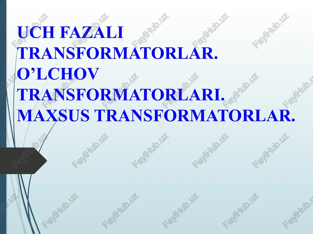 uch fazali transformatorlar — PPTX