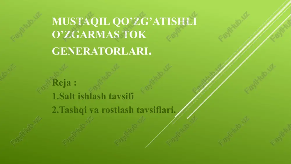mustaqil qo’zg’atishli o’zgarmas tok generatorlari — PPTX