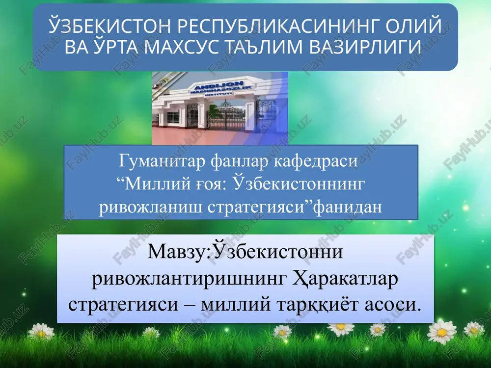 "milliy g'oya: o'zbekistonning rivojlanish strategiyasi" — PPTX