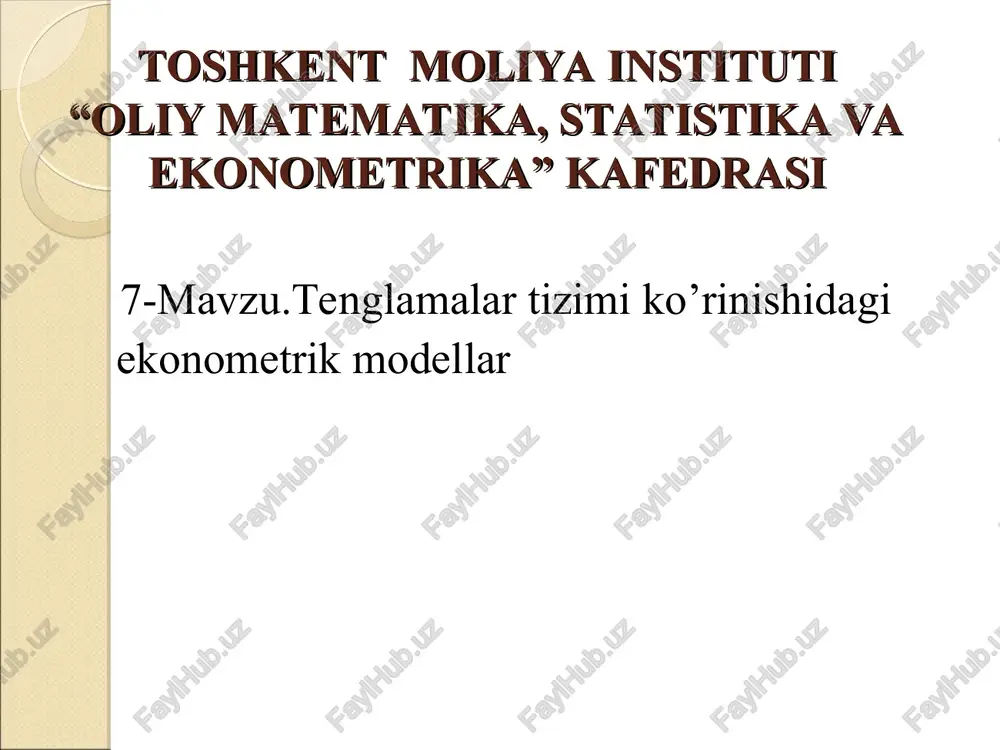 tenglamalar tizimi ko'rinishidagi ekonometrik modellar — PPT
