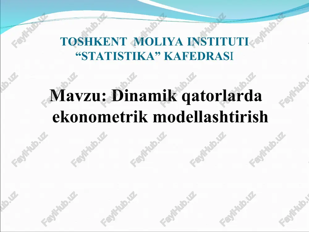 dinamikqatorlarda ekonometrik modellashtirish — PPT