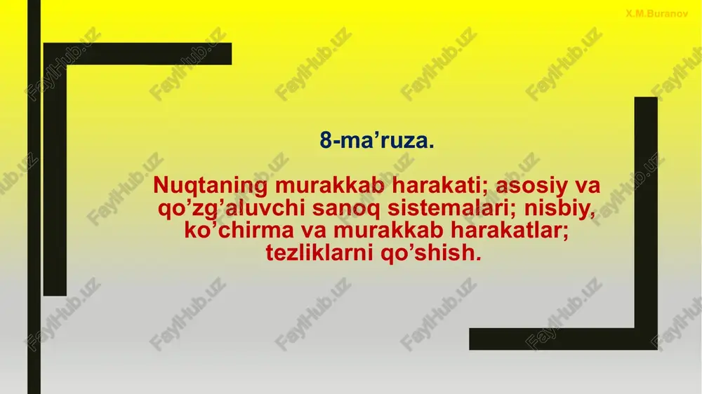 nuqtaning murakkab harakati — PPTX