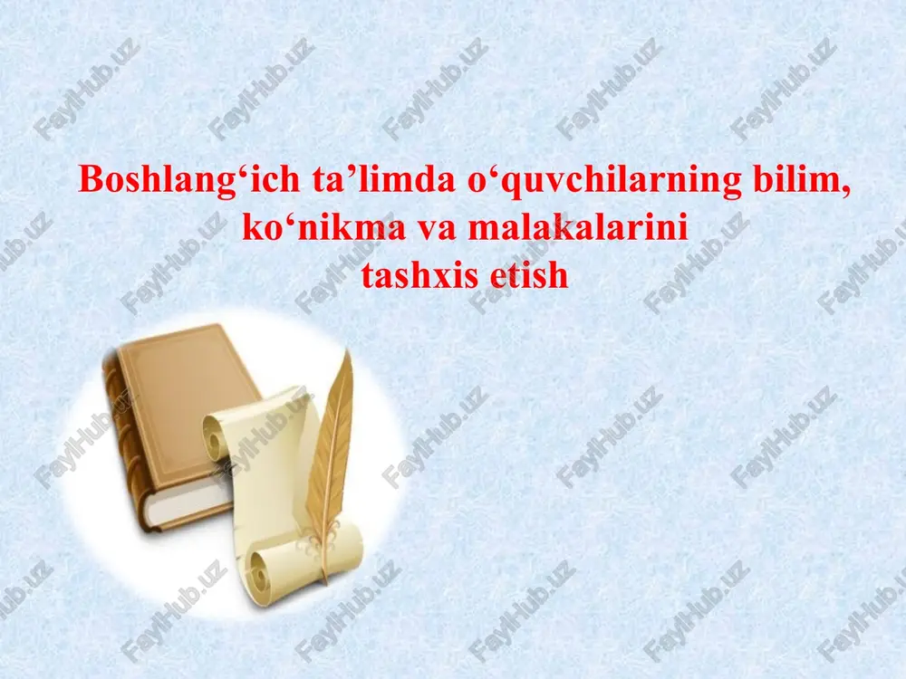 bilim, ko‘nikmalar va amalakalar tashxis etish — PPTX