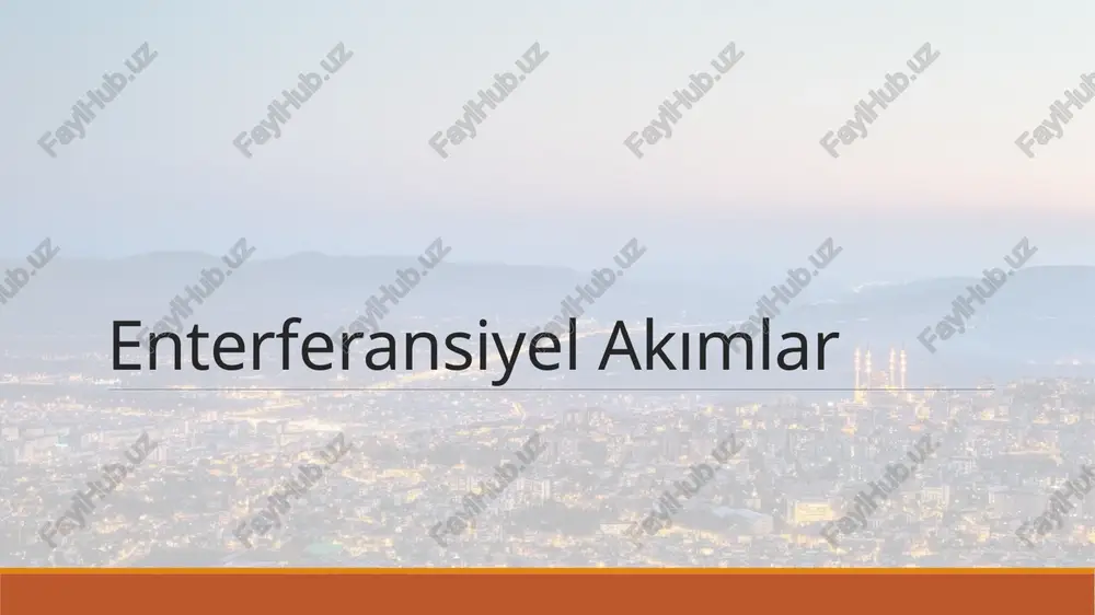 enterferansiyel akımlar — PPTX