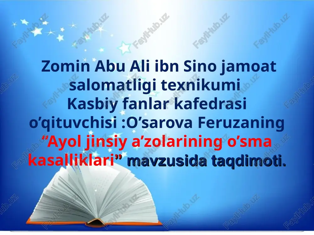 ayol jinsiy a'zolarining o'sma kasalliklari — PPT