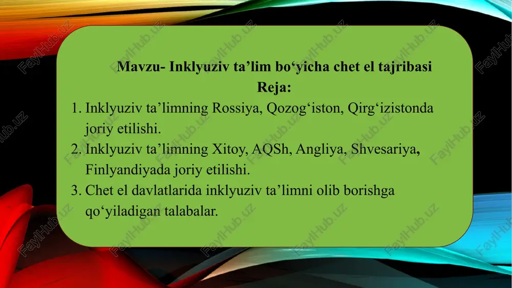 inklyuziv ta’lim bo‘yicha chet el tajribasi — PPTX