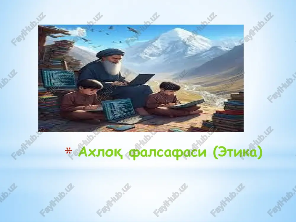 axloq falsafasi (etika) — PPTX