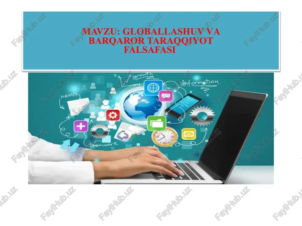 globallashuv vabarqaror taraqqiyotfalsafasi — PPTX