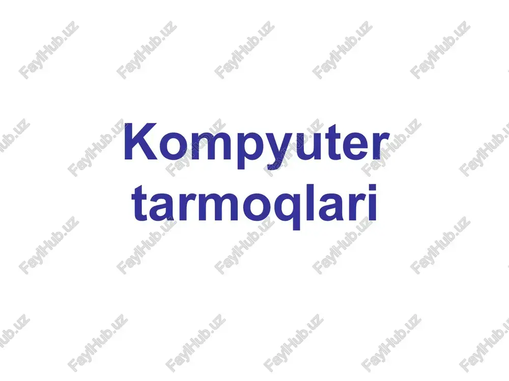 kompyutertarmoqlari — PPT