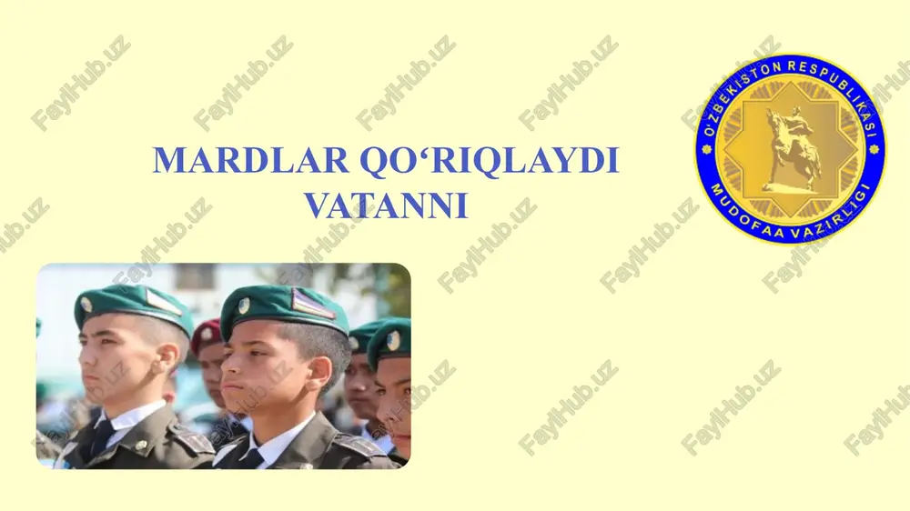 mardlarqoʻriqlaydivatanni — PPTX