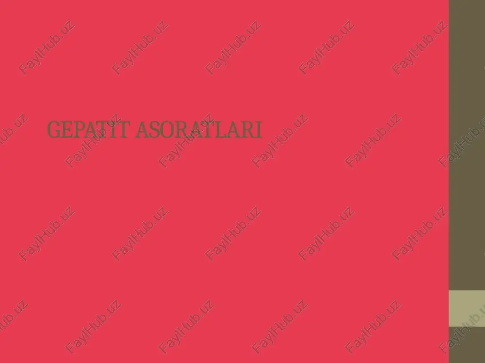gepatit asoratlari — PPTX