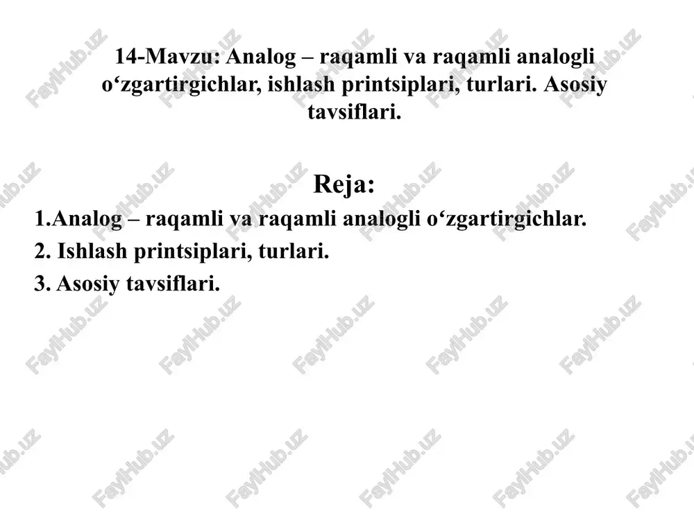 analog – raqamli va raqamli analogli oʻzgartirgichlar — PPTX