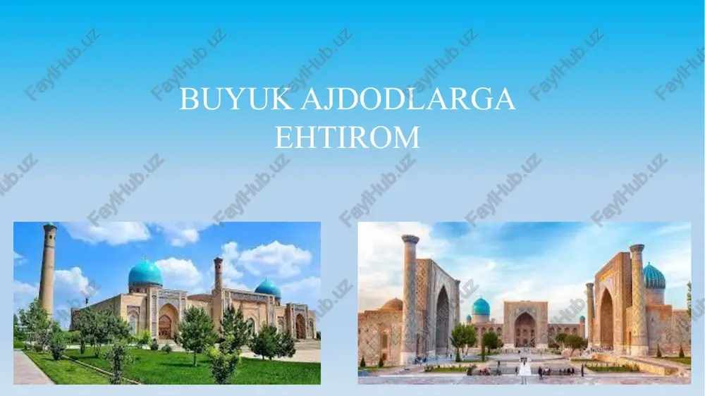 buyuk ajdodlarga ehtirom — PPTX