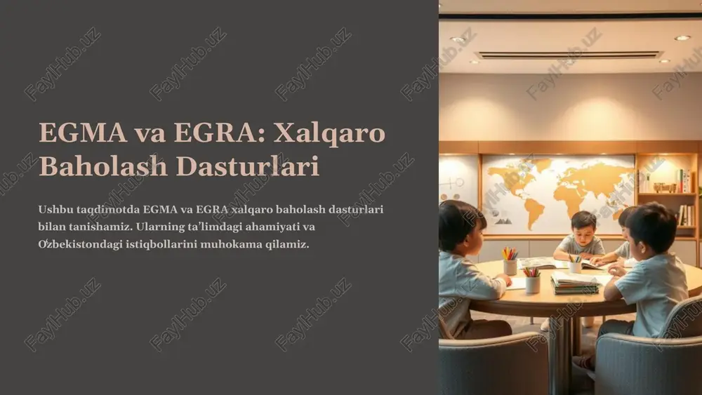 egma va egra: xalqaro baholash dasturlari — PPTX