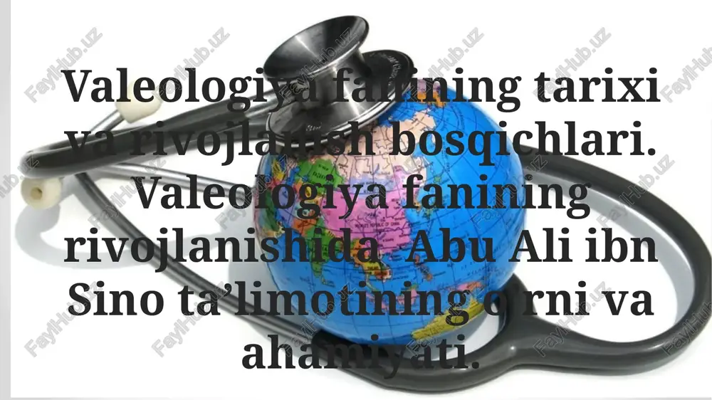 valeologiya fanining tarixi va rivojlanishi — PPTX